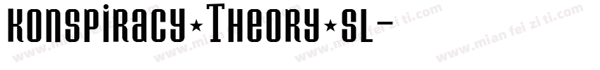 konspiracy Theory sl字体转换